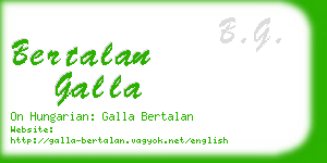 bertalan galla business card